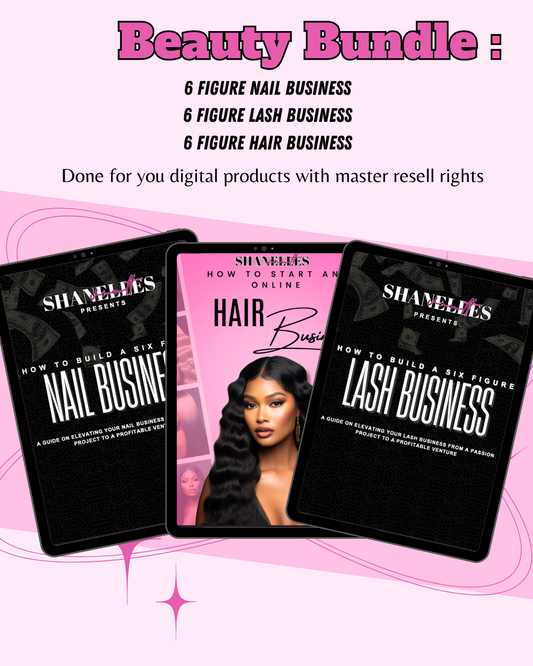 DFY BEAUTY BUNDLE: HOW TO START A NAIL, HAIR, AND LASH BUSINESS